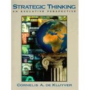Strategic Thinking: An Executive Perspective