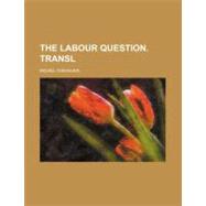 The Labour Question