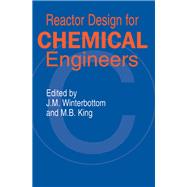 Reactor Design for Chemical Engineers