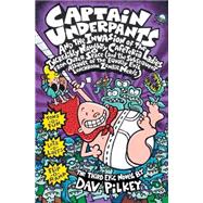 Captain Underpants and the Invasion of the Incredibly Naughty Cafeteria Ladies from Outer Space (Captain Underpants #3) (And the Subsequent Assault of the Equally Evil Lunchroom Zombie Nerds)