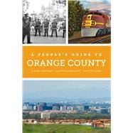 A People's Guide to Orange County