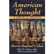 American Thought: A Critical Sketch