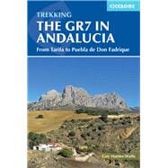 Walking the GR7 in Andalucia From Tarifa to Puebla de Don Fadrique