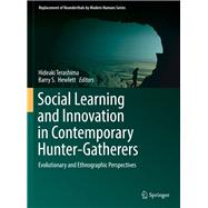 Social Learning and Innovation in Contemporary Hunter-gatherers