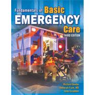 Fundamentals of Basic Emergency Care, 3rd Edition
