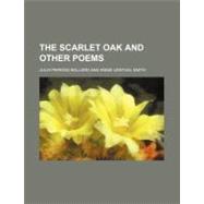 The Scarlet Oak and Other Poems