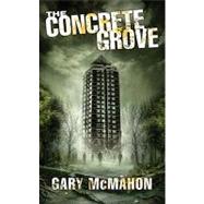 The Concrete Grove