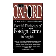 The Oxford Essential Dictionary of Foreign Terms in English