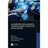 Augmented Intelligence Toward Smart Vehicular Applications