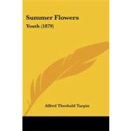 Summer Flowers : Youth (1879)