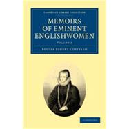 Memoirs of Eminent Englishwomen