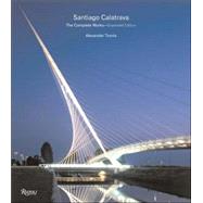 Santiago Calatrava : The Complete Works