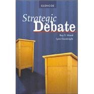 Strategic Debate, Student Edition