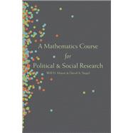 A Mathematics Course for Political and Social Research