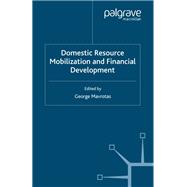 Domestic Resource Mobilization and Financial Development