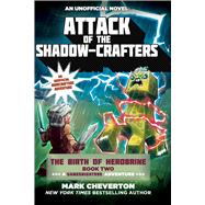 Attack of the Shadow-crafters