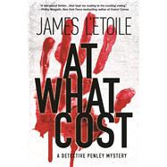 At What Cost A Detective Penley Mystery