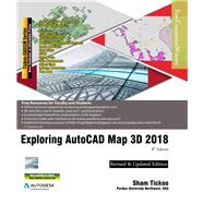 Exploring AutoCAD Map 3D 2018, 8th Edition