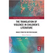 The Translation of Violence in Children’s Literature