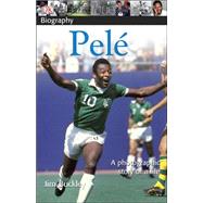 DK Biography: Pele