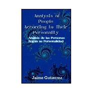 Analysis of People According to Their Personality : Analisis de las Personas Segun su Personalidad