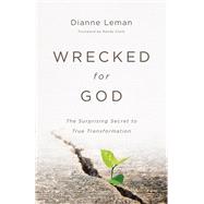 Wrecked for God