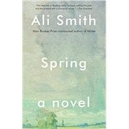 Spring A Novel