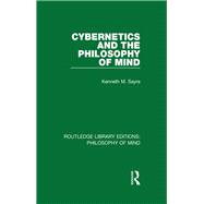 Cybernetics and the Philosophy of Mind