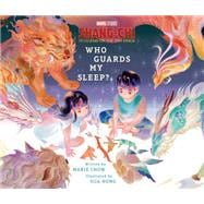 Shang-Chi and the Legend of the Ten Rings: Who Guards My Sleep