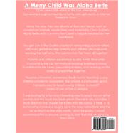 A Merry Child Was Alpha Bette
