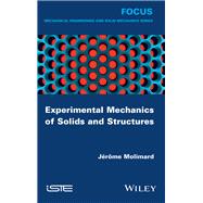 Experimental Mechanics of Solids and Structures