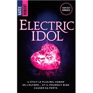 Electric Idol - Dark Olympus, T2 (Edition Française)