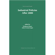 Industrial Policies After 2000