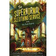 The Supernormal Sleuthing Service #1: The Lost Legacy