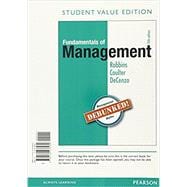 Fundamentals of Management Essential Concepts and Applications, Student Value Edition Plus MyLab Management with Pearson eText -- Access Card Package