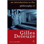 Introduction to the Philosophy of Gilles Deleuze