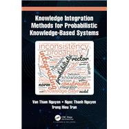 Knowledge Integration Methods for Probabilistic Knowledge-based Systems