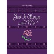 God Is Always With Me Devotional Journal