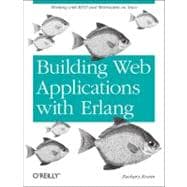 Building Web Applications With Erlang