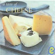 A Taste of Cheese
