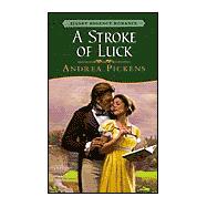 A Stroke Of Luck