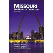 Missouri The Heart of The Nation