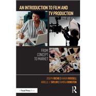 An Introduction to Film and TV Production
