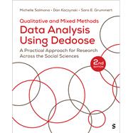 Qualitative and Mixed Methods Data Analysis Using Dedoose®