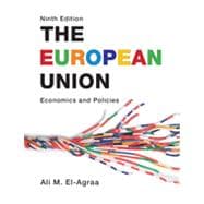 The European Union: Economics and Policies