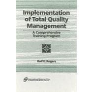 Implementation of Total Quality Management: A Comprehensive Training Program