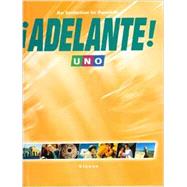 !Adelante! Uno An Invitation to Spanish