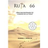 Ruta 66 ¿Has Encontrado Tu Camino en la Vida?