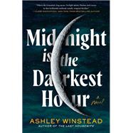 Midnight is the Darkest Hour