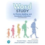 Word Study for Phonics, Spelling, and Vocabulary Instruction,9780138219963